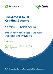 The Access to HE Grading Scheme Section E Addendum