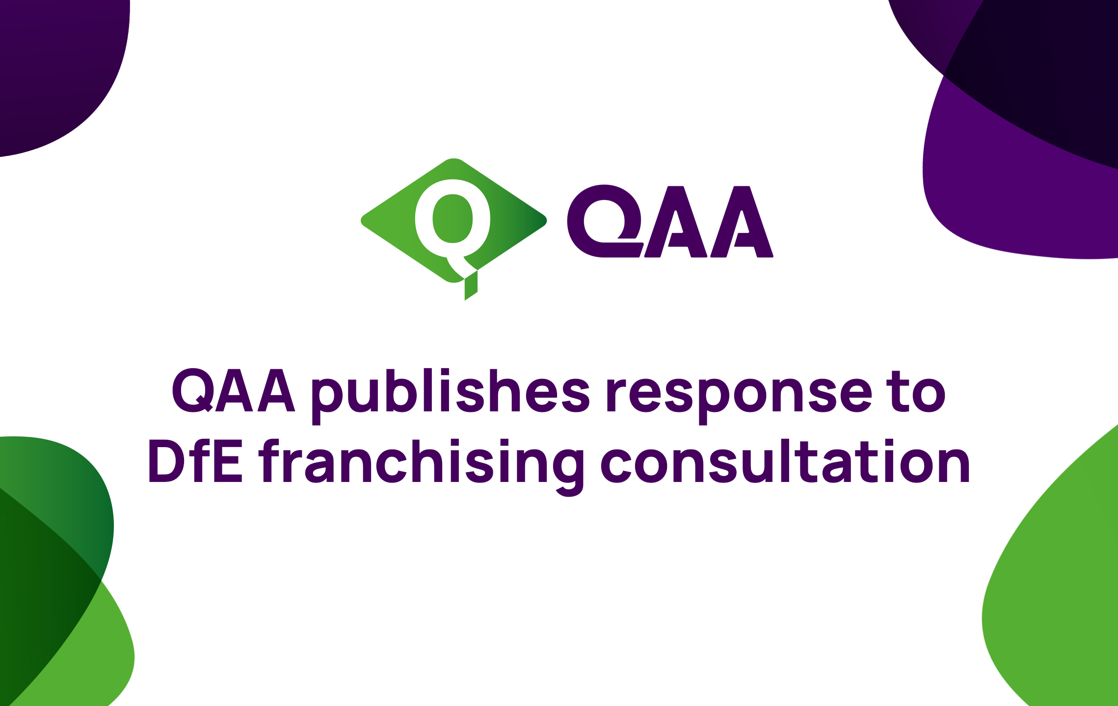 QAA publishes response to DfE franchising consultation